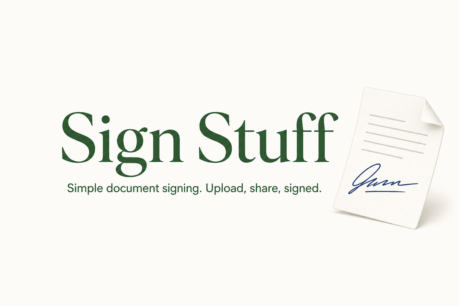 Sign Suff Sign Stuff — Simple Document Signing